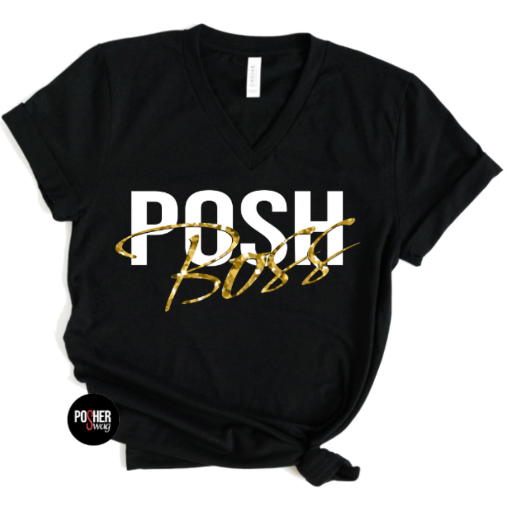Posh Boss Tee Shirt Non-Personalized